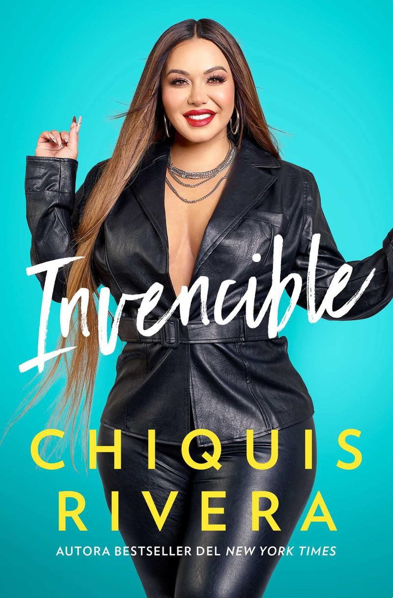 Invencible By Chiquis Rivera